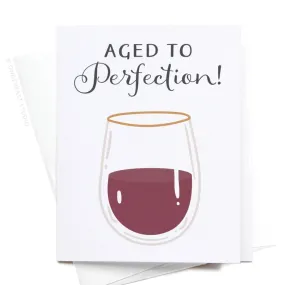Aged To Perfection Card