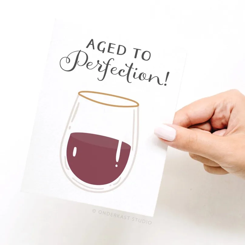 Aged To Perfection Card