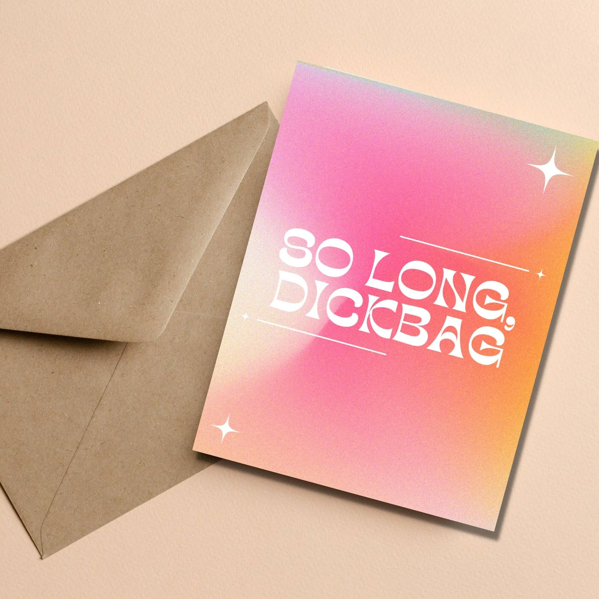 As Told By Ellie - So Long Dickbag Card