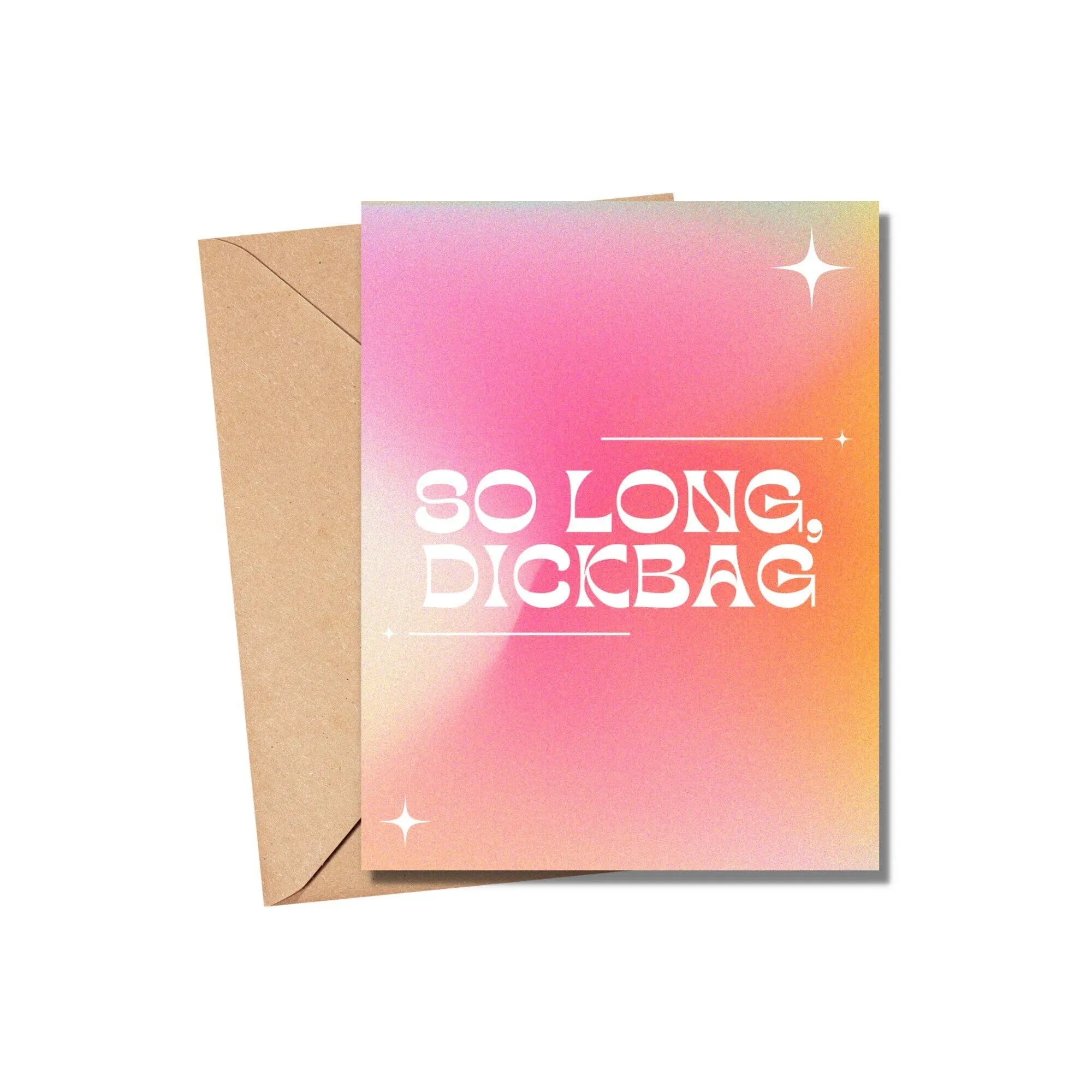 As Told By Ellie - So Long Dickbag Card