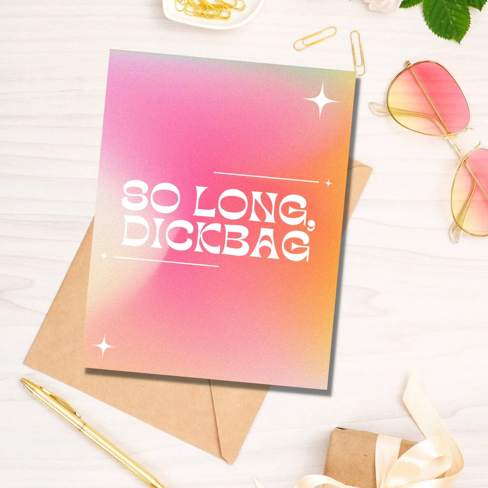 As Told By Ellie - So Long Dickbag Card
