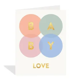 Baby Love Greeting Card