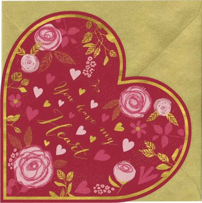 "You Have My Heart" Valentines Day Greeting Card